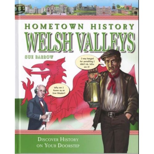 Hometown History Welsh Valleys