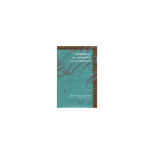 Lessons On The Analytic Of The Sublime