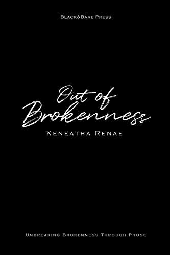 Out Of Brokenness