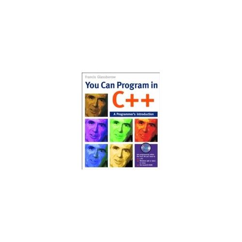 You Can Program In C++: A Programmer's Introduction (Paperback)