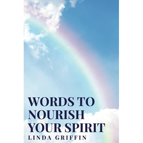 Words To Nourish Your Spirit