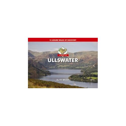 A Boot Up Ullswater