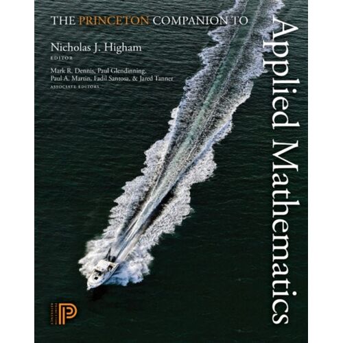 The Princeton Companion To Applied Mathematics
