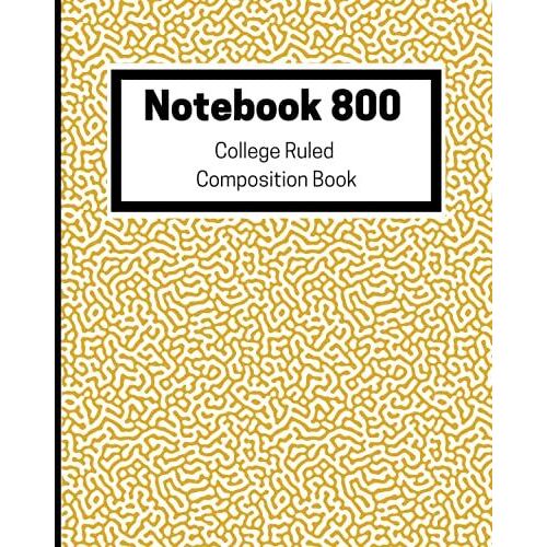 Notebook 800 Pages: Big Notebook With Blank Table Of Contents | 800 Page Notebook College Ruled For Creators, Writers, Students | Fortuna Gold
