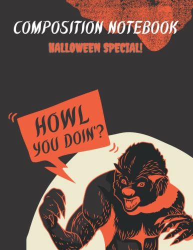 Composition Notebook: A Halloween Special 8.5x11in 100 Lined Pages Journal For Adults And Kids