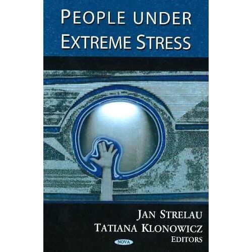 People Under Extreme Stress