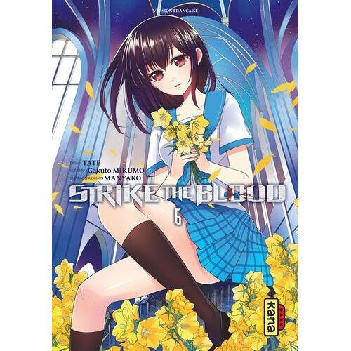 Strike The Blood - Tome 6