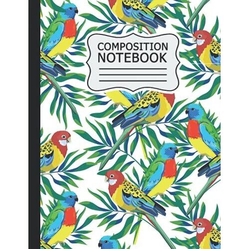 Parrot Composition Notebook: Parrot Composition Notebook, College Ruled Paper, Size 8x11 |120 Pages .
