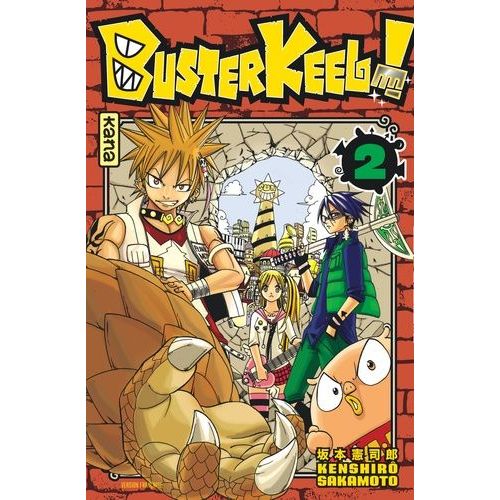 Buster Keel ! - Tome 2