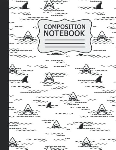 Sharks Composition Notebook: Sharks Notebook, Wide Ruled Paper Notebook Journal | Wide Blank Lined Workbook For Teens Kids Students Girls .