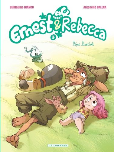 Ernest Et Rebecca - Tome 3 - Pépé Bestiole