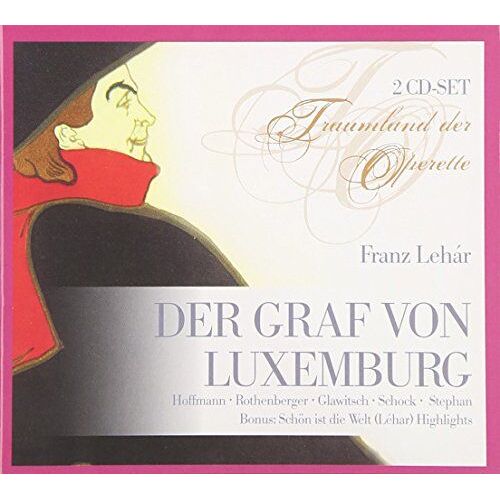 Der Graf Von Luxenburg/Schon Ist Die W