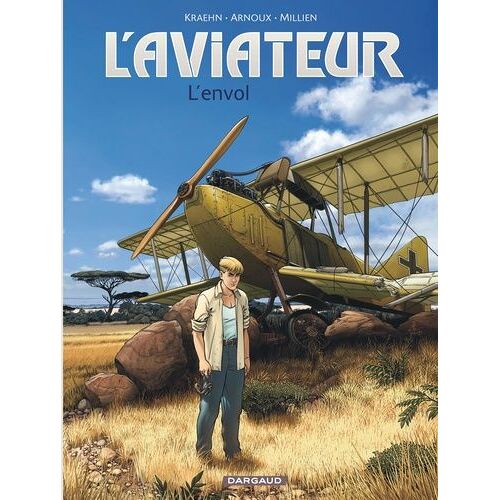L'aviateur - Tome 1 - L'envol