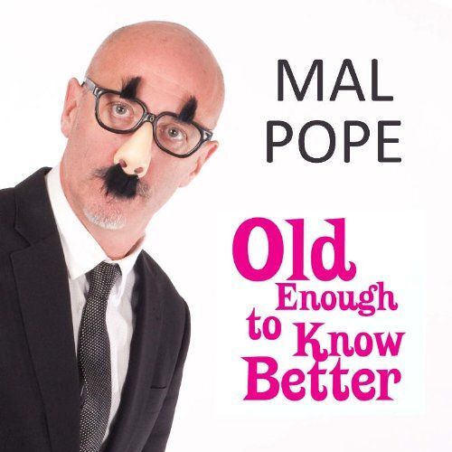Old Enough To Know Better