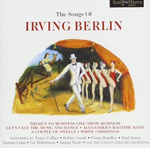 Songs Of Irving Berlin