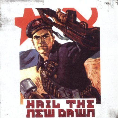 Hail The New Dawn