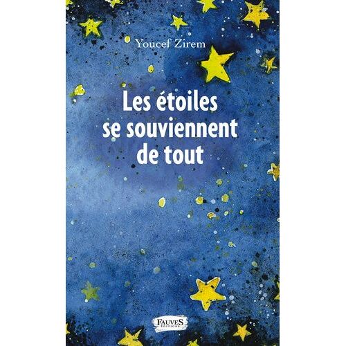 Les Étoiles Se Souviennent De Tout