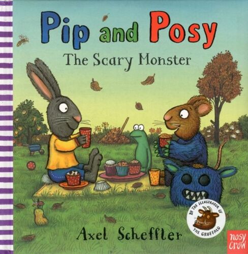 Pip And Posy: The Scary Monster