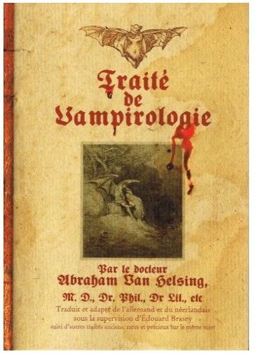 Traité De Vampirologie