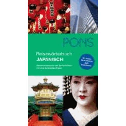 Pons Reisewörterbuch Japanisch + Mp3 - Reisewörterbuch Und Sprachführer Mit Interkulturellen Tipps