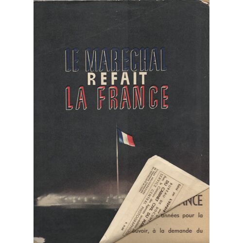 Le Maréchal Refait La France 0