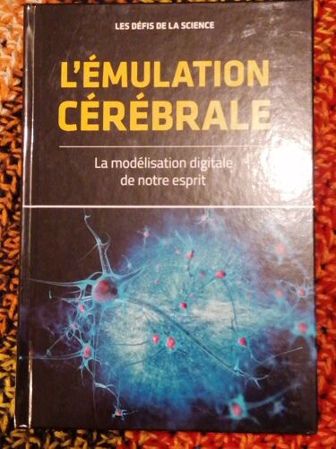 L'émulation Cérébrale