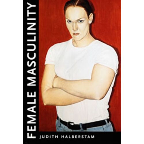Female Masculinity