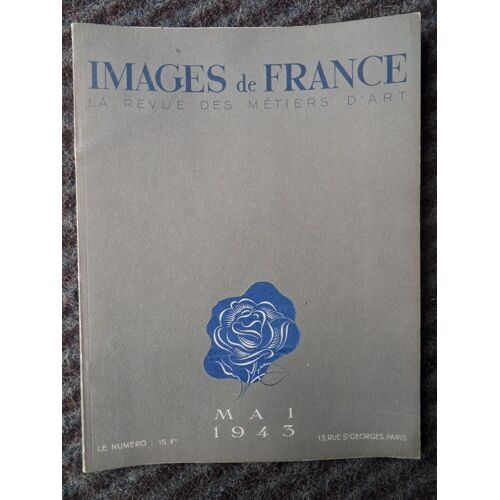 Mensuel Images De France N°96-Mai 1943