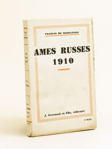 Ames Russes 1910