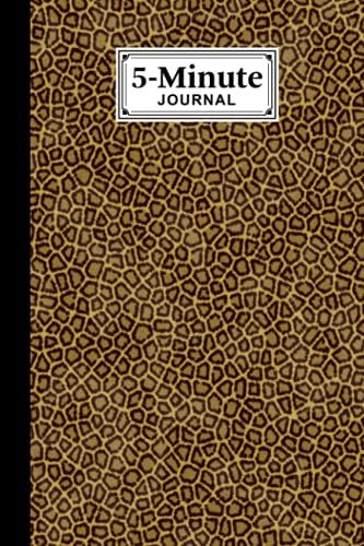Five Minute Journal: Premium Leopard Print Cover 5 Minute Journal For Practicing Gratitude, 120 Pages, Size 6" X 9" By Michel Fritz