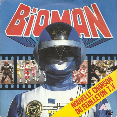 Nouvelle Chanson Du Feuilleton T.V. : Bioman Chanté  Par Bernard Minet (J.F. Porry - G. Salesses) 2'55  /  Version Instrumentale 2'55