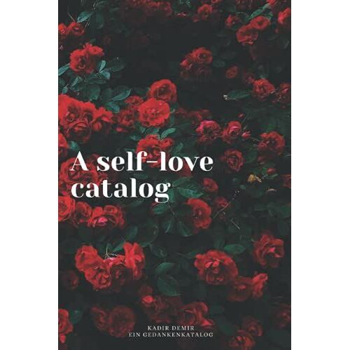 Your Self-Love Catalog
