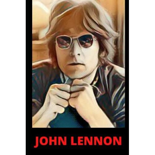John Lennon: Inspirational Quotes On Love, Life, Peace & Music