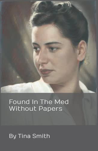 Found In The Med Without Papers: War Within A War