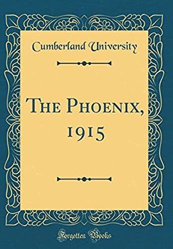The Phoenix, 1915 (Classic Reprint)