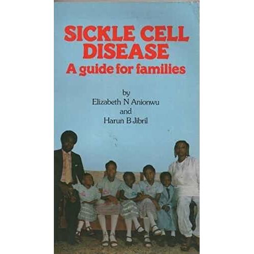 Sickle Cell Disease: A Guide For Families