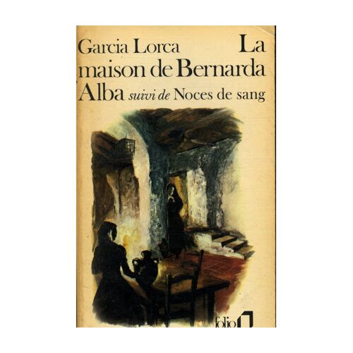 La Maison De Bernada Albasuivi De Noces De Sang / Garcia Lorca / Réf28018