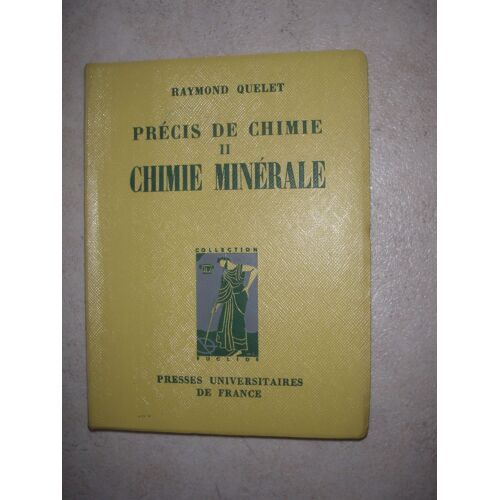 Précis De Chimie Tome Ii : Chimie Minérale