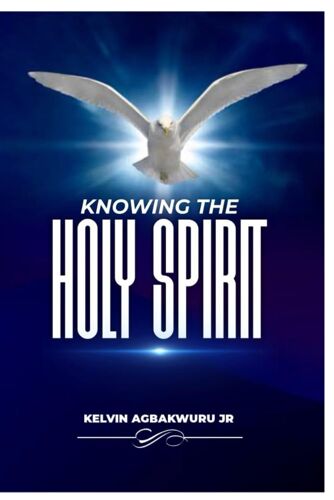 Knowing The Holy Spirit
