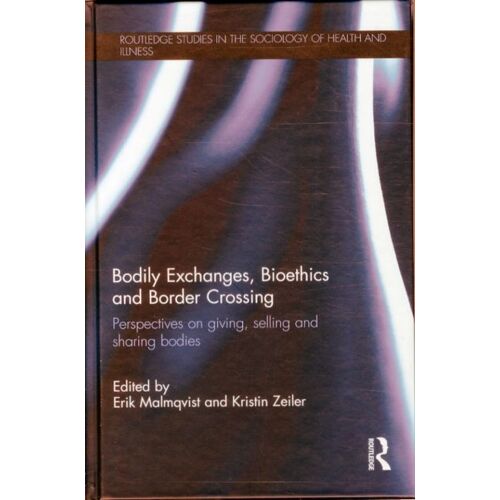 Bodily Exchanges, Bioethics And Border Crossing