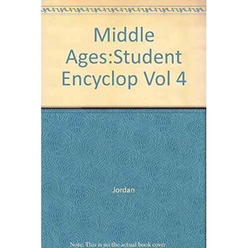 The Middle Ages: An Encyclopedia For Students
