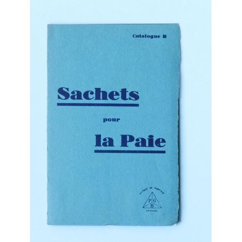 Catalogue Publicitaire Sachets Pour La Paie ( Établissements Guillaud Rouen ) 1931