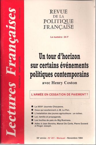 Lectures Francaises N°451 - Novenbre 1994. - Un Tour D'horizon Sur Certains Événement Politiques Contemporains Avec Hery Coston. - L'armée En Cessation De Paiement?  
