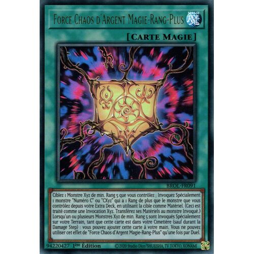 Yu-Gi-Oh! - Brol-Fr091 - Force Chaos D'argent Magie-Rang-Plus - Ultra Rare 1ère Édition