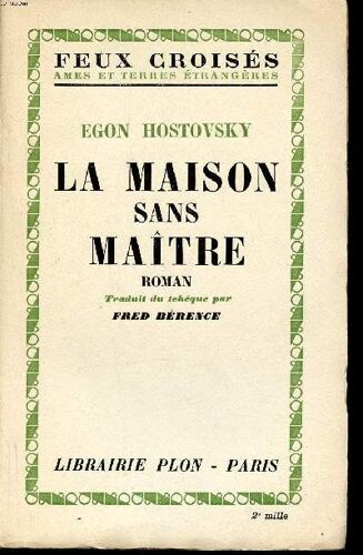 La Maison Sans Maitre Collection Feux Croisés