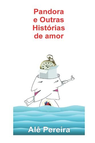 Pandora E Outras Histórias De Amor