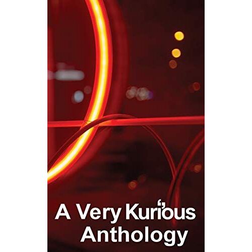 A Very Kurious Anthology