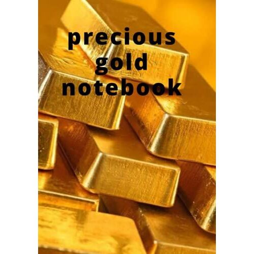Precious Gold Notebook: A Gift More Precious Than Gold