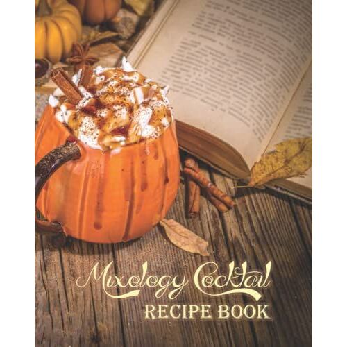 Cocktail Recipe Book: A Recipe Book For Your Favorite Cocktail Recipe