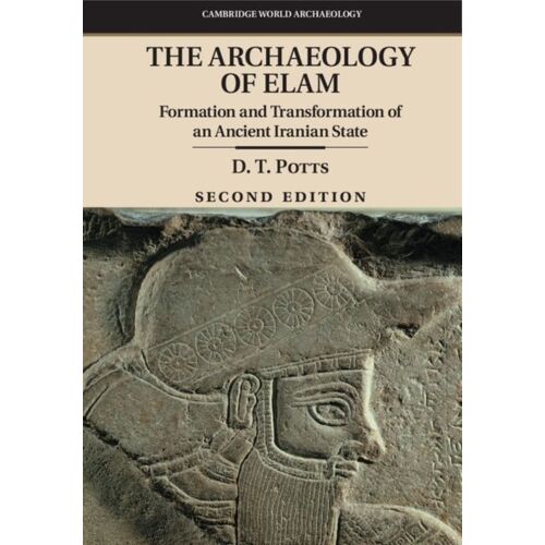 The Archaeology Of Elam